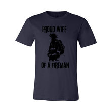 Load image into Gallery viewer, Proud Wife of Fireman
