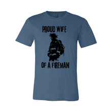 Load image into Gallery viewer, Proud Wife of Fireman