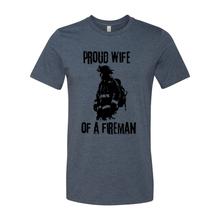 Load image into Gallery viewer, Proud Wife of Fireman