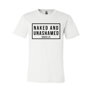 Naked and Unashamed