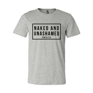 Naked and Unashamed